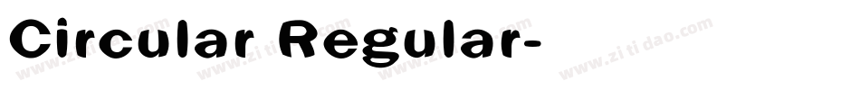 Circular Regular字体转换